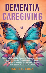 Dementia Caregiving 