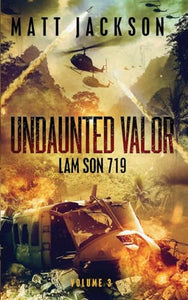 Undaunted Valor 