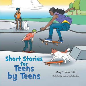 Short Stories for Teens by Teens 