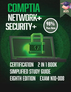 The CompTIA Network+ & Security+ Certification 
