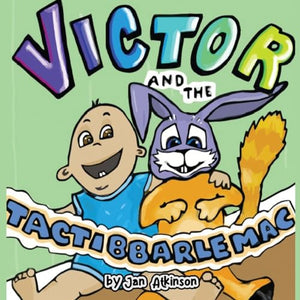 Victor and the Tactibbarlemac 