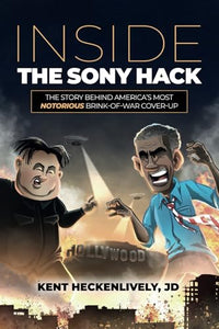 Inside the Sony Hack 