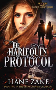 The Harlequin Protocol 