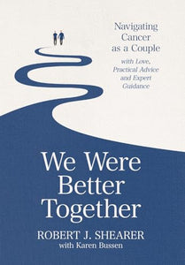 We Were Better Together 