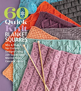 60 Quick Knit Blanket Squares 