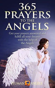 365 Prayers to the Angels 