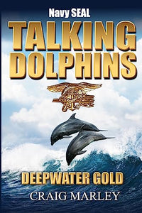 Navy SEAL TALKING DOLPHINS 