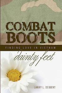 Combat Boots dainty feet Finding Love In Vietnam 