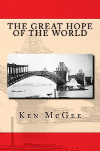 The Great Hope of the World 