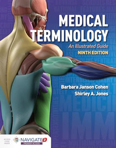 Medical Terminology: An Illustrated Guide 