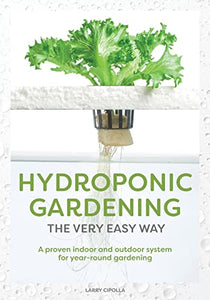 Hydroponic Gardening The Very Easy Way 
