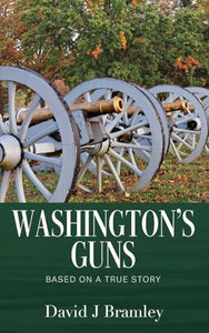 Washington's Guns 