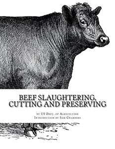 Beef Slaughtering, Cutting and Preserving 