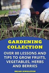 Gardening Collection 