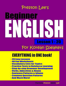 Preston Lee's Beginner English Lesson 1 - 20 For Korean Speakers 