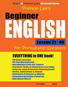 Preston Lee's Beginner English Lesson 21 - 40 For Portuguese Speakers 