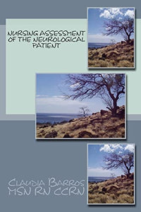Nursing Assessment of the Neurological Patient 