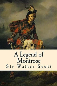 A Legend of Montrose 