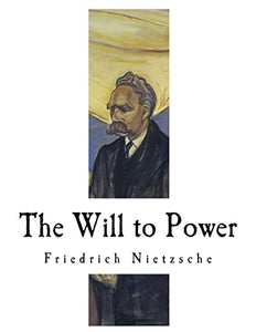 The Will to Power 