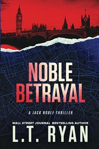 Noble Betrayal (Jack Noble #7) 