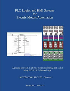 PLC Logics and HMI Screens for Electric Motors Automation 