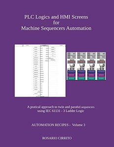 PLC Logics and HMI Screens for Machine Sequencers Automation 