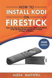 How to Install Kodi on Firestick 