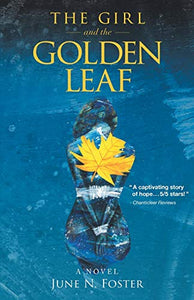 The Girl and the Golden Leaf 