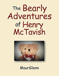 The Bearly Adventures of Henry Mctavish 