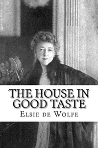 The House in Good Taste 
