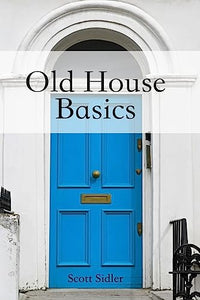 Old House Basics 