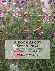 A Book About Sweet Peas 