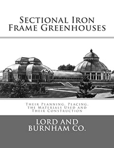 Sectional Iron Frame Greenhouses 