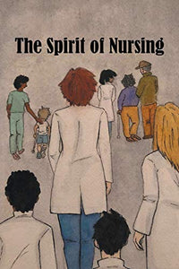 The Spirit of Nursing 