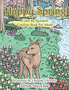 Happy Spring Color By Numbers Coloring Book for Adults 