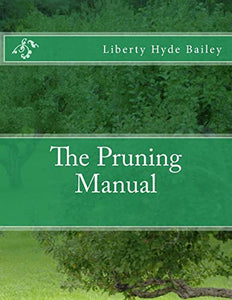 The Pruning Manual 