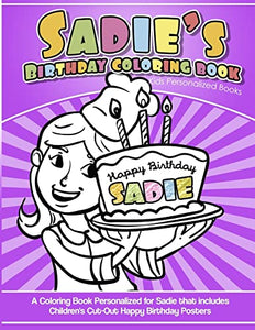 Sadie's Birthday Coloring Book Kids Personalized Books 