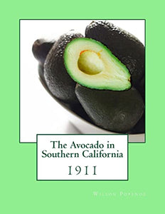 The Avocado in Southern California 