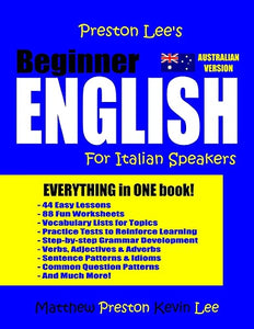 Preston Lee's Beginner English For Italian Speakers (Australian) 