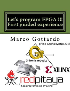 Let's program FPGA !!! First guided experience 