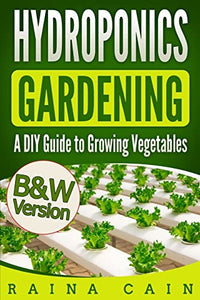 Hydroponics Gardening 