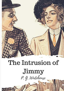 The Intrusion of Jimmy 