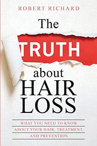 The TRUTH about Hair Loss 