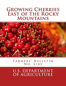 Growing Cherries East of the Rocky Mountains 