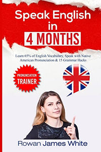 Speak English in 4 Months 