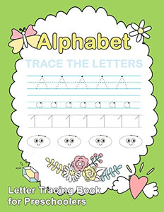 Letter Tracing Book for Preschoolers 