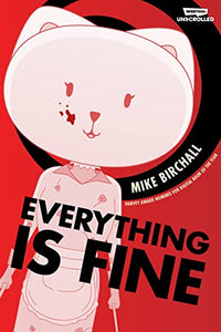 Everything is Fine Volume One 