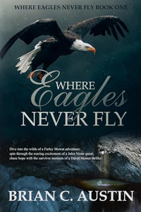 Where Eagles Never Fly 