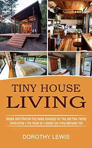 Tiny House Living 