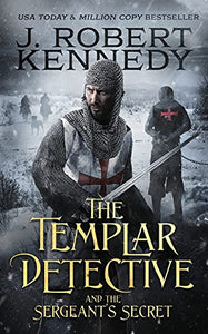 The Templar Detective and the Sergeant's Secret 